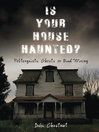Imagen de portada para Is Your House Haunted?